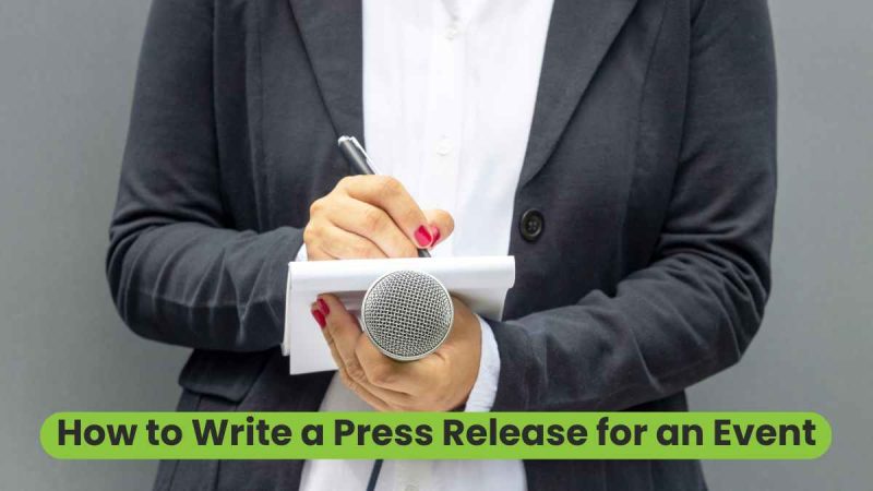 How to Write a Press Release for an Event